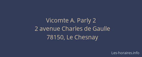 Vicomte A. Parly 2
