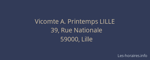 Vicomte A. Printemps LILLE
