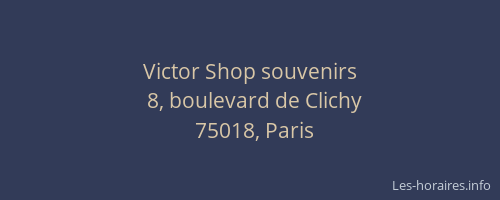 Victor Shop souvenirs