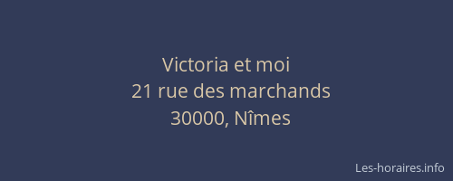Victoria et moi