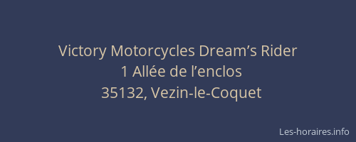 Victory Motorcycles Dream’s Rider