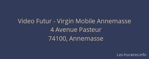 Video Futur - Virgin Mobile Annemasse