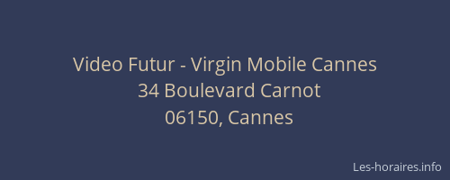 Video Futur - Virgin Mobile Cannes