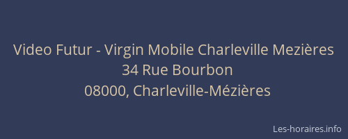 Video Futur - Virgin Mobile Charleville Mezières