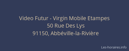 Video Futur - Virgin Mobile Etampes