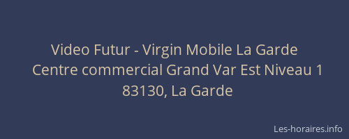 Video Futur - Virgin Mobile La Garde