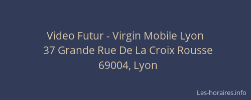 Video Futur - Virgin Mobile Lyon