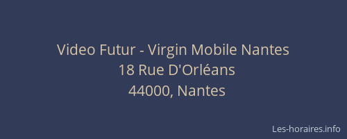 Video Futur - Virgin Mobile Nantes