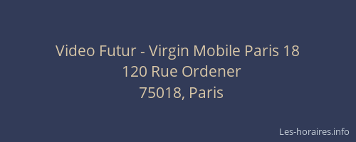 Video Futur - Virgin Mobile Paris 18