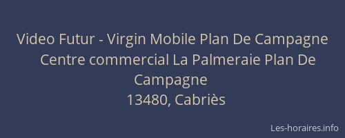 Video Futur - Virgin Mobile Plan De Campagne