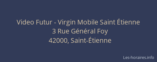 Video Futur - Virgin Mobile Saint Étienne