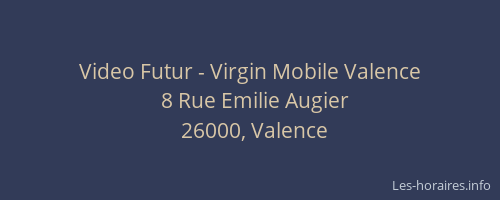 Video Futur - Virgin Mobile Valence