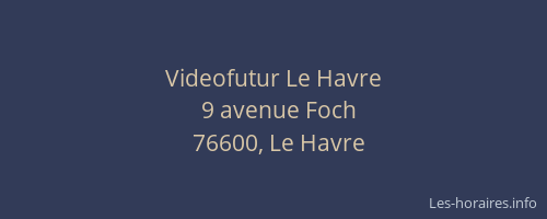 Videofutur Le Havre