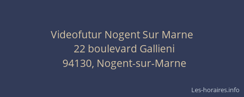 Videofutur Nogent Sur Marne