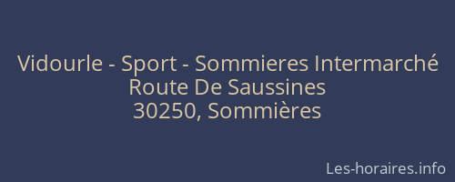 Vidourle - Sport - Sommieres Intermarché