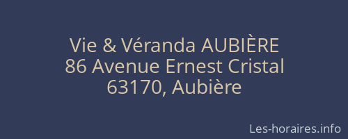 Vie & Véranda AUBIÈRE