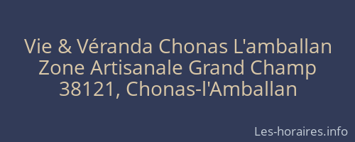 Vie & Véranda Chonas L'amballan