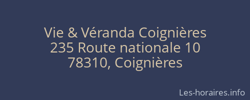 Vie & Véranda Coignières
