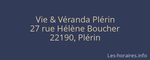 Vie & Véranda Plérin