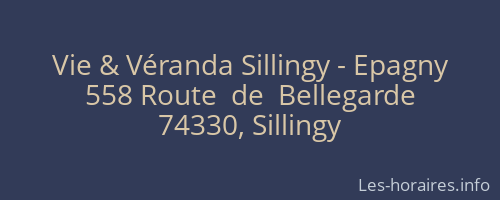 Vie & Véranda Sillingy - Epagny