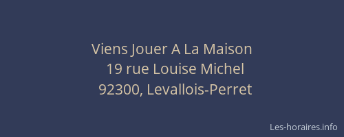 Viens Jouer A La Maison