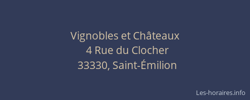 Vignobles et Châteaux