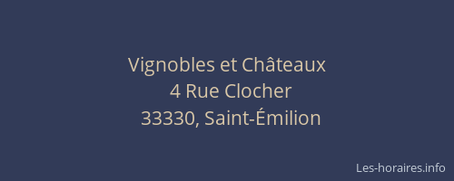 Vignobles et Châteaux