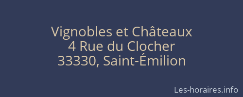 Vignobles et Châteaux