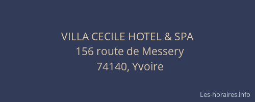 VILLA CECILE HOTEL & SPA