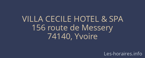 VILLA CECILE HOTEL & SPA