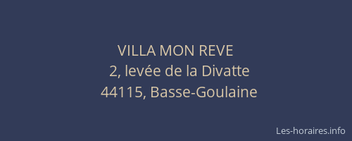 VILLA MON REVE