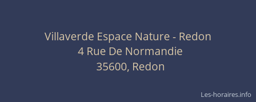 Villaverde Espace Nature - Redon