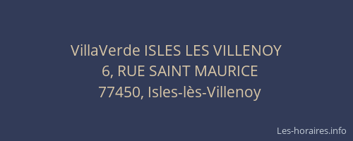 VillaVerde ISLES LES VILLENOY