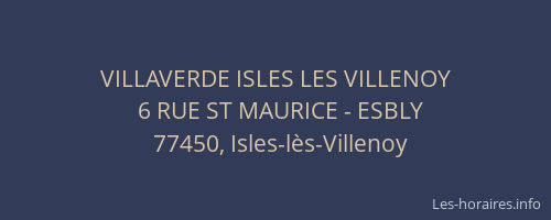 VILLAVERDE ISLES LES VILLENOY