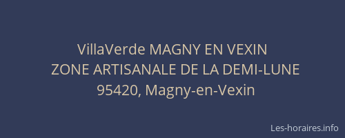 VillaVerde MAGNY EN VEXIN