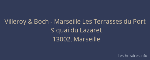 Villeroy & Boch - Marseille Les Terrasses du Port