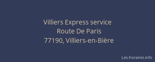 Villiers Express service