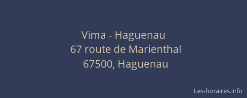 Vima - Haguenau
