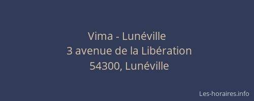 Vima - Lunéville