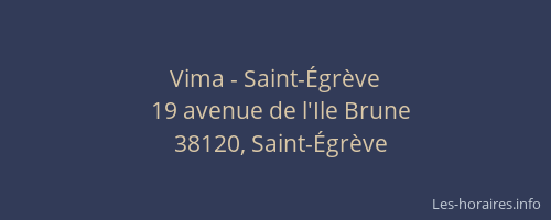 Vima - Saint-Égrève