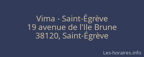 Vima - Saint-Égrève