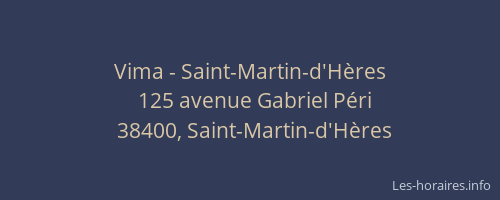 Vima - Saint-Martin-d'H&egrave;res