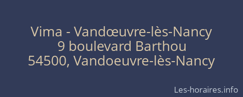 Vima - Vandœuvre-lès-Nancy