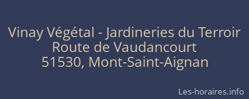 Vinay Végétal - Jardineries du Terroir