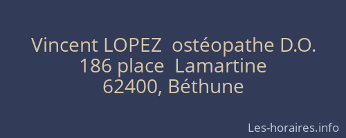 Vincent LOPEZ  ostéopathe D.O.