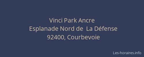 Vinci Park Ancre