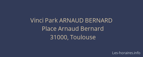 Vinci Park ARNAUD BERNARD