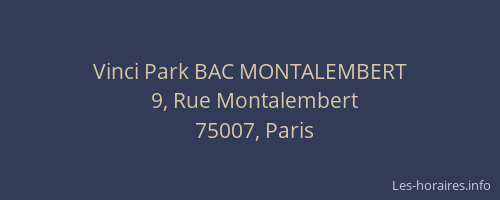 Vinci Park BAC MONTALEMBERT