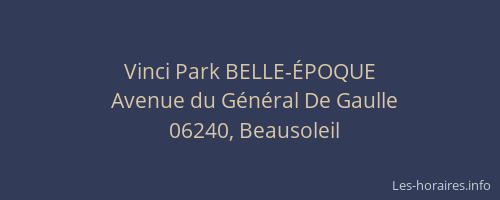 Vinci Park BELLE-ÉPOQUE