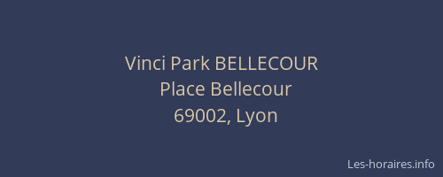 Vinci Park BELLECOUR